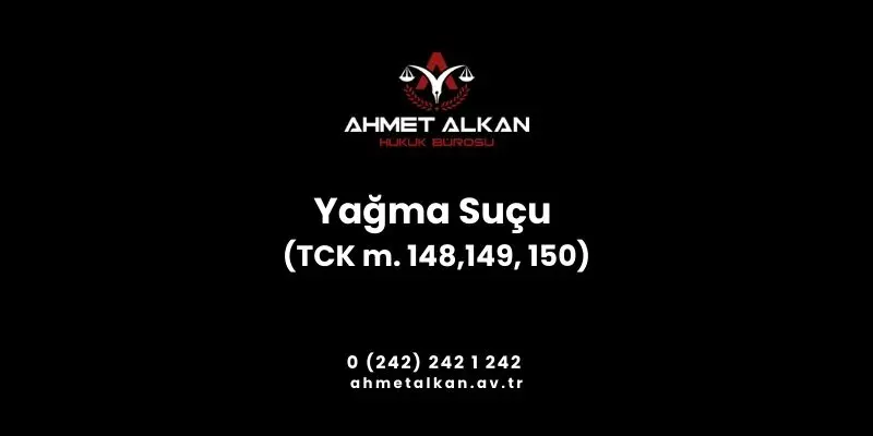 yağma suçu (gasp) TCK 148-149-150