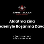 Aldatma nedeniyle boşanma davası evlilik birliği sürerken eşlerden birinin diğer eşi aldatması nedeni ile açılır