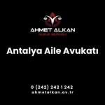 Antalya Aile Avukatı