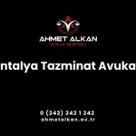 Antalya Tazminat Avukatı