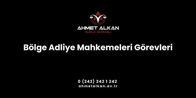 ölge adliye mahkemeleri diğer adıyla istinaf mahkemeleridir