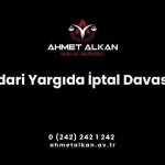 İdari işlemler hukuka uygunluk karinesinden yararlanırlar