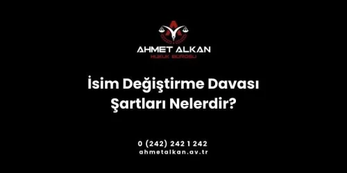 İsim değiştirme davası alay konusu bir isme sahip olma, ismini beğenmeme aynı isim ve soy ismine sahip birinin bulunması gibi durumlarda başvurulan bir yoldur