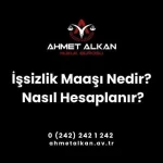 Uygulamada bilinen adı ile işsizlik maaşı, yasada işsizlik ödeneği olarak isimlendirilir