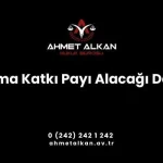 Katılma katkı payı alacağı davası açma hakkı eşlere tanınan haklardan biridir