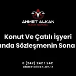 Konut ve çatılı işyeri kira sözleşmeleri ve sona erdirilmesi günümüzde özellikle artan enflasyon ve birçok sebepten gündeme gelmektedir