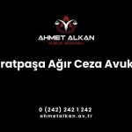 Muratpaşa Ağır Ceza Avukatı