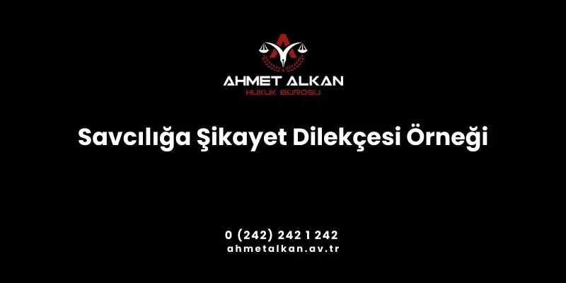 Savcılığa Şikayet Dilekçesi Örneği
