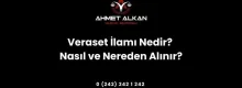 Veraset ilamı nedir-mirasçılık belgesi örneği