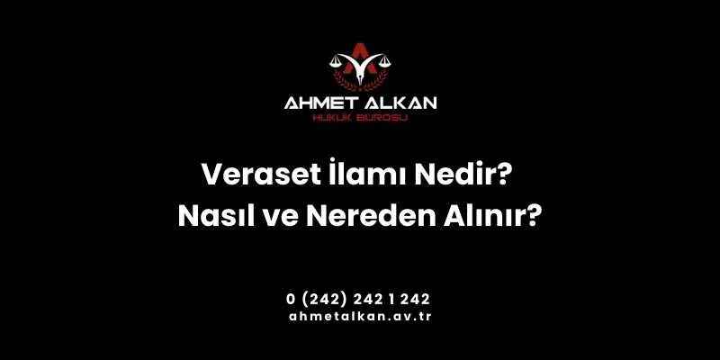 Veraset ilamı nedir-mirasçılık belgesi örneği