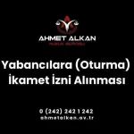 yabancıların Türkiye’de ikamet etmeleri için alınması zorunlu belgeye ikamet izni belgesi denmektedir