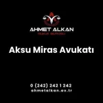Aksu Miras Avukatı
