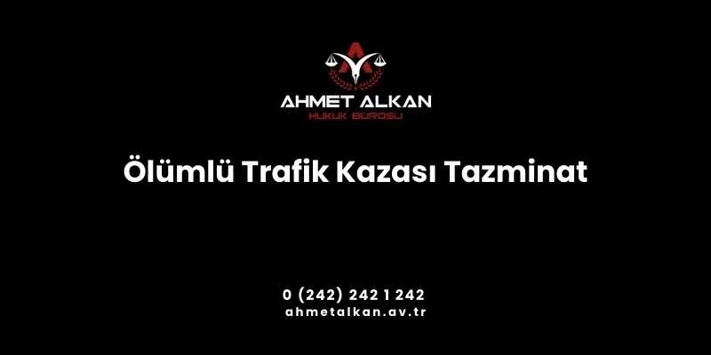 Ölümlü trafik kazası tazminat davası ortaya çıkan zararın tazmin edilmesi amacıyla açılır