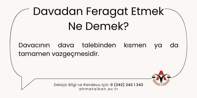 Davadan Feragat Etmek Ne Demek