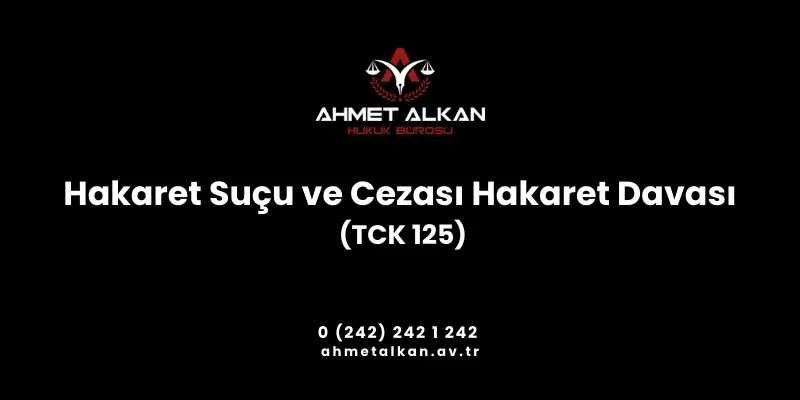 Hakaret Suçu ve Cezası Hakaret Davası