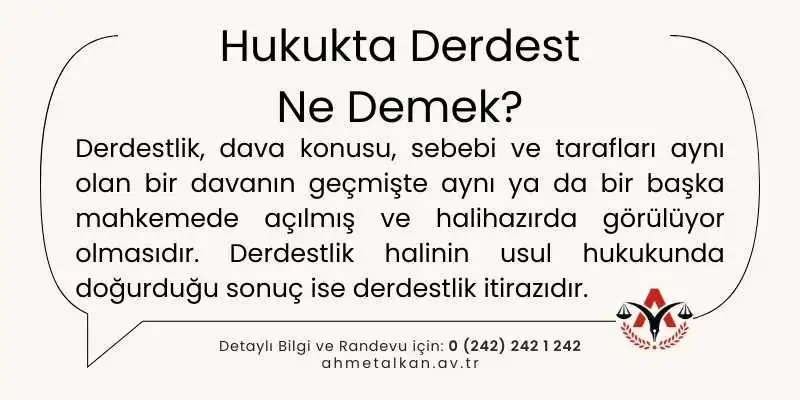 Hukukta Derdest Ne Demek