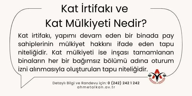 Kat İrtifakı ve Kat Mülkiyeti Nedir