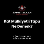 Kat Mülkiyetli Tapu Ne Demek