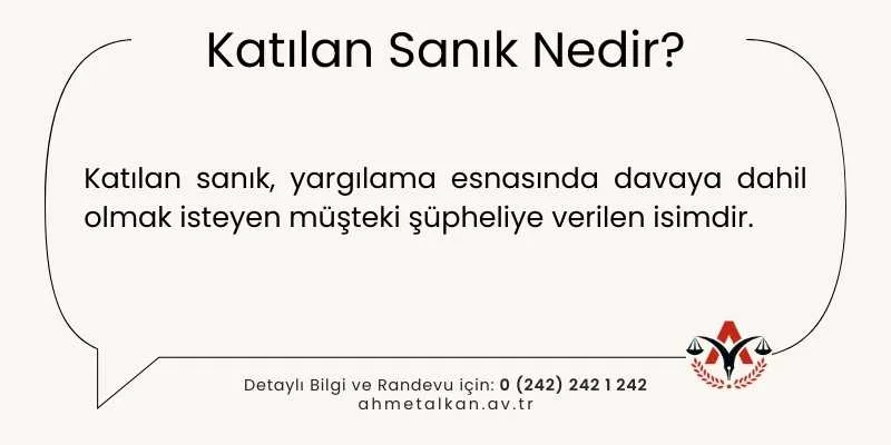 Katılan Sanık Nedir