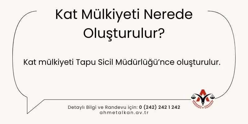 Mülkiyeti Nerede Oluşturulur