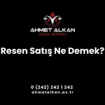 Resen Satış Ne Demek