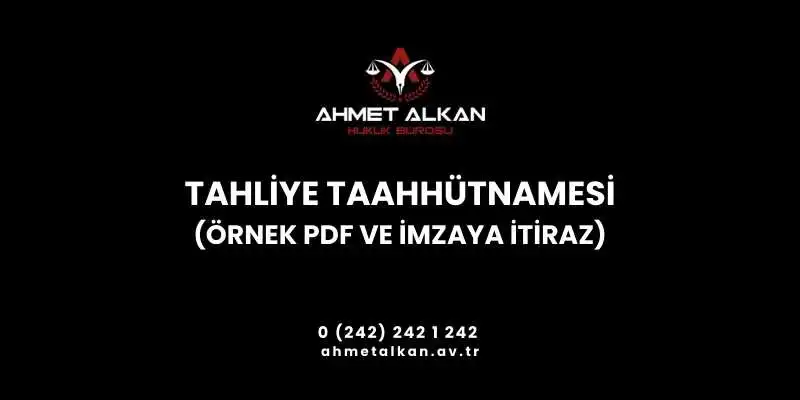 tahliye taahhütnamesi örneği