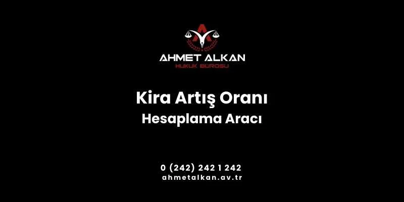 Kira Artış Oranı Hesaplama Aracı