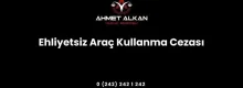 Ehliyetsiz araç kullanma cezası