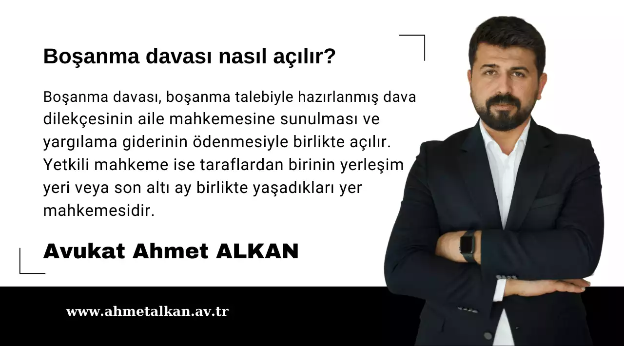 Boşanma davası açma işlemleri ve süreci