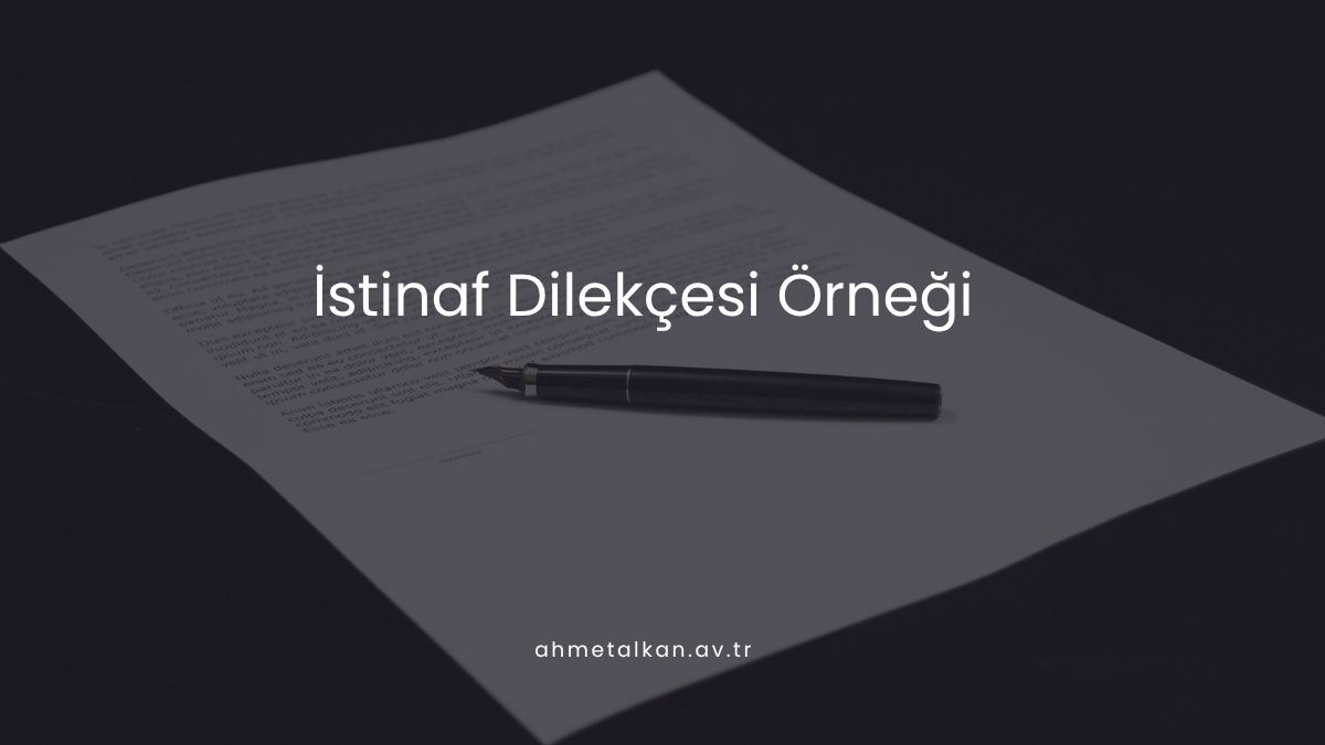İstinaf Dilekçesi Örneği