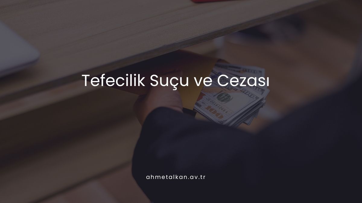 Tefecilik Suçu ve Cezası