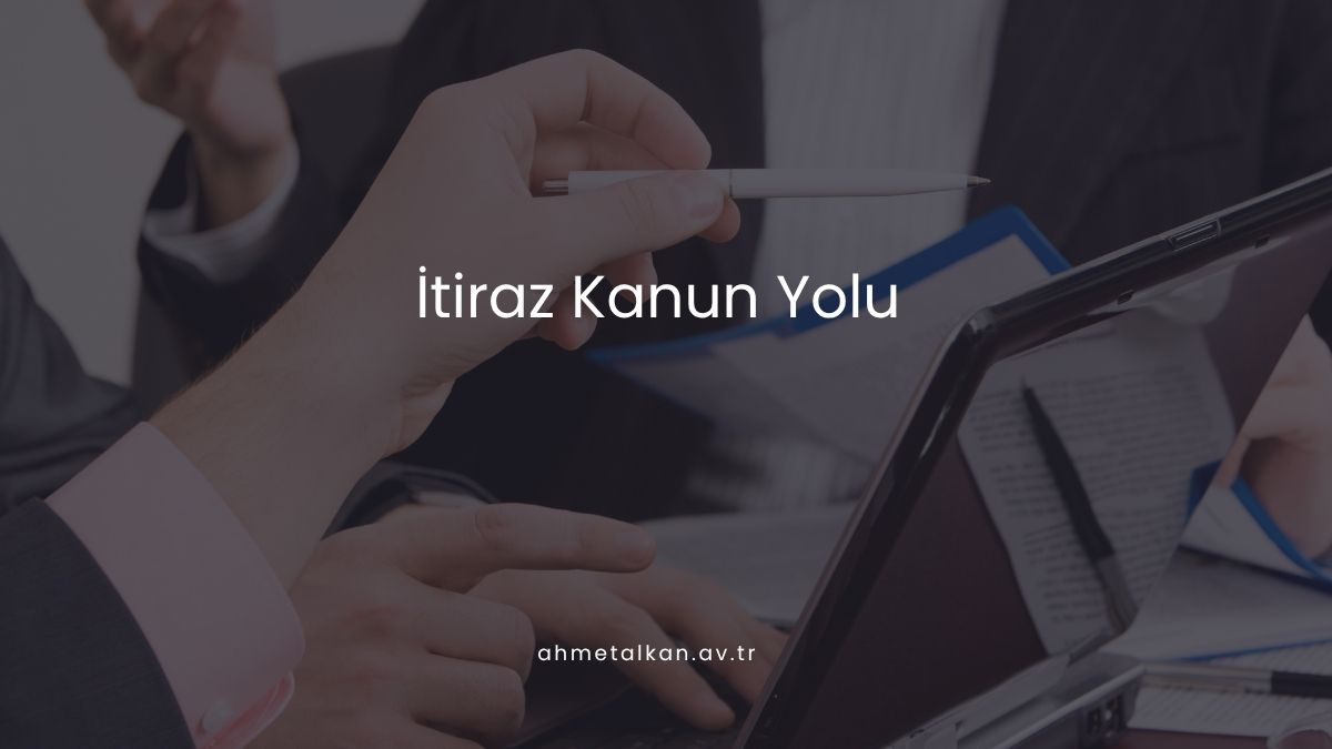 İtiraz Kanun Yolu